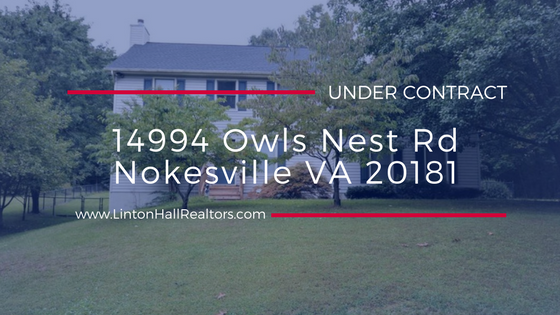 UNDER CONTRACT: 14994 Owls Nest Rd Nokesville VA 20181